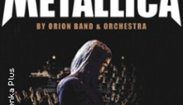 Symphonic Tribute to Metallica by Orion Band & Orchestra