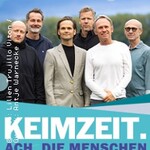 KEIMZEIT. – Ach, die Menschen – 2026 / 2027