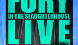 Fury in the Slaughterhouse - Fury Live Twenty Six