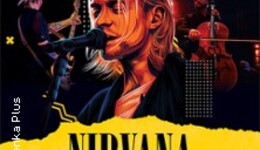 Nirvana Symphonic Tribute by Teen Spirit Band & Orchestra